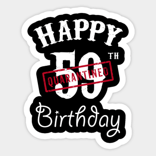 Happy 59th Quarantined Birthday Sticker